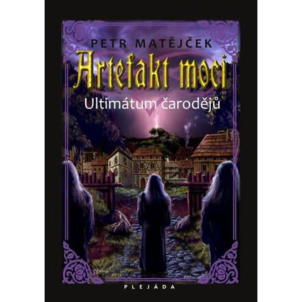 Artefakt moci - Petr Matějíček