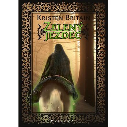 Zelený jezdec - Kristen Britain