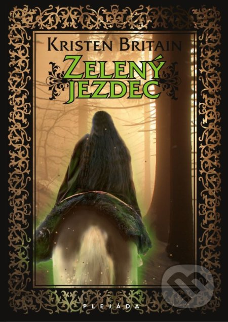 Zelený jezdec - Kristen Britain