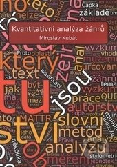 Kvantitativní analýza žánrů - Miroslav Kubát - kniha z kategorie Literární věda