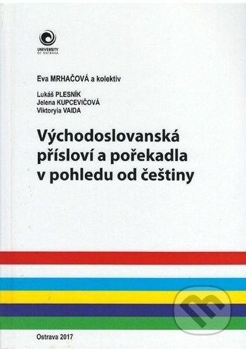 Východoslovanská přísloví a pořekadla v pohledu od češtiny - kniha z kategorie Literární věda
