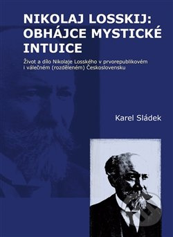 Nikolaj Losskij: obhájce mystické intuice