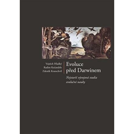 Evoluce před Darwinem - Nejstarší vývojová stadia evoluční nauky