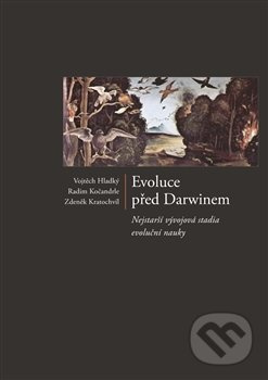 Evoluce před Darwinem - Nejstarší vývojová stadia evoluční nauky