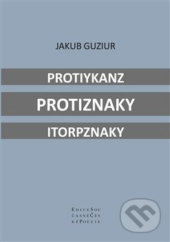Protiykanz protiznaky itorpznaky - Jakub Guziur