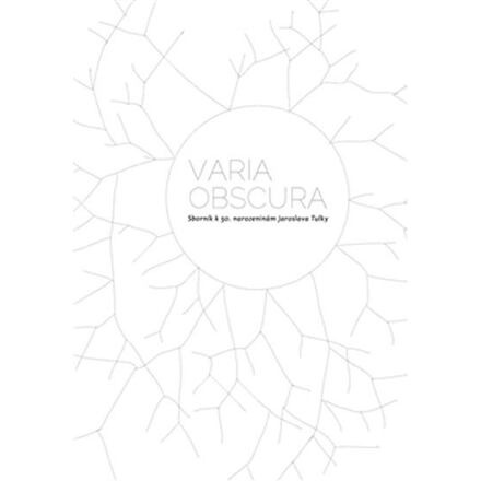 Varia obscura - Sborník k 50. Narozeninám Jaroslava Tulky + CD