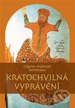 Kratochvilná vyprávění - Grígórios Abulfaradž Barhebraeus