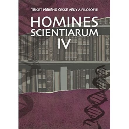 Homines scientiarum IV