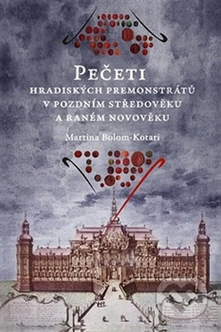 Pečeti hradiských premonstrátů v pozdním středověku a raném novověku - kniha z kategorie Historie