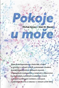 Pokoje u moře - Ivan M. Havel, Michal Ajvaz
