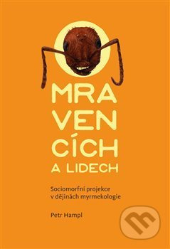 O mravencích a lidech - Petr Hampl