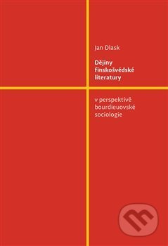 Dějiny finskošvédské literatury - Jan Dlask