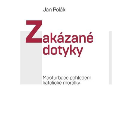Zakázané dotyky - Jan Polák