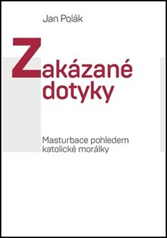 Zakázané dotyky - Jan Polák