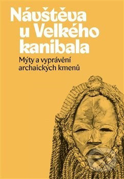Návštěva u Velkého kanibala - Ondřej Pivoda