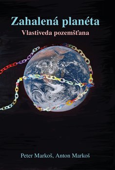 Zahalená planéta - Peter Markoš, Anton Markoš