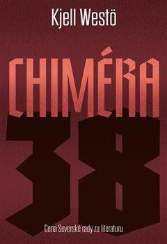 Chiméra 38 - Kjell Westö