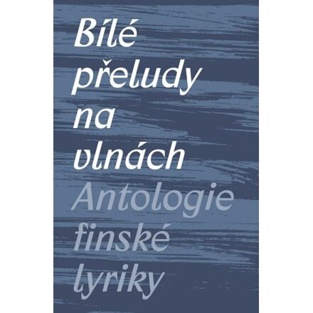 Bílé přeludy na vlnách