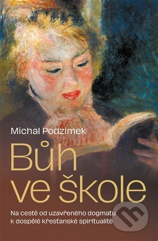 Bůh ve škole - Michal Podzimek