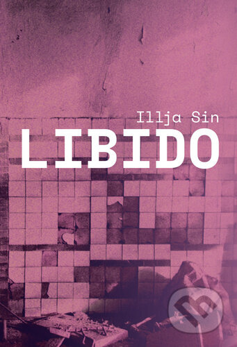 Libido - Ilja Sin