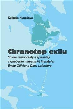 Chronotop exilu - Květuše Kunešová