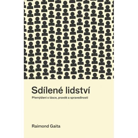 Sdílené lidství - Raimond Gaita