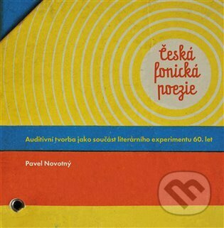 Česká fonická poezie - Pavel Novotný