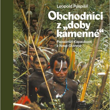 Obchodníci z „doby kamenné“ - Leopold Pospíšil