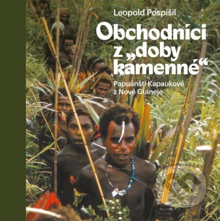 Obchodníci z „doby kamenné“ - Leopold Pospíšil
