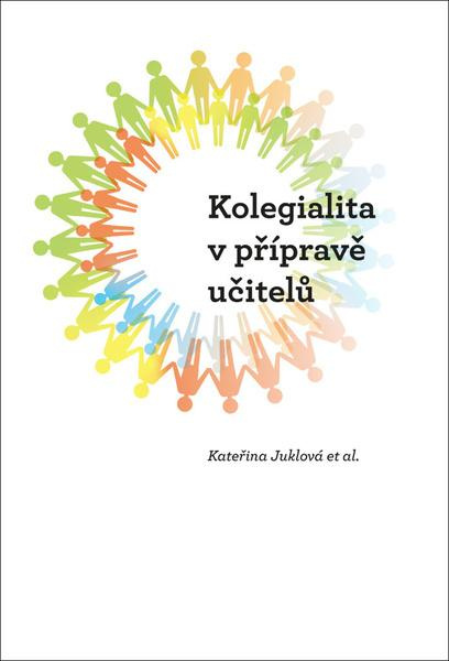 Kolegialita v přípravě učitelů