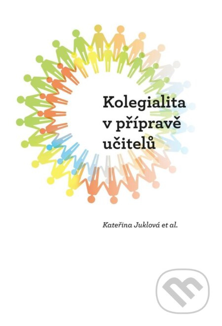 Kolegialita v přípravě učitelů
