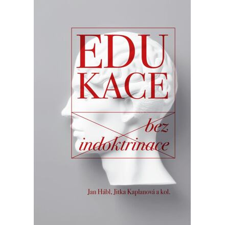 Edukace bez indoktrinace