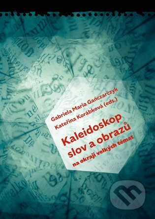 Kaleidoskop slov a obrazů