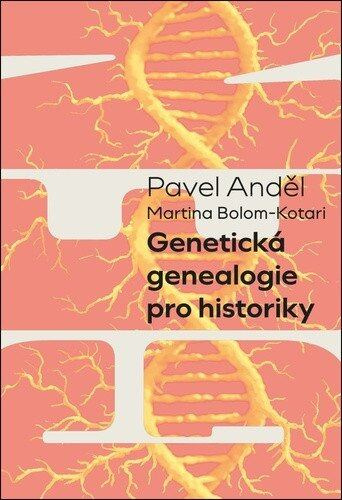 Genetická genealogie pro historiky - Pavel Anděl