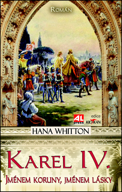 Karel IV. - Hana Whitton