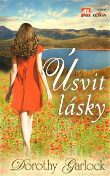 Úsvit lásky - Dorothy Garlock