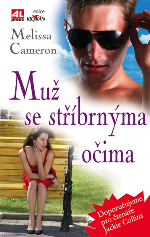 Muž se stříbrnýma očima - Mellisa Cameronová
