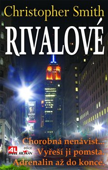 Rivalové - Christopher Smith