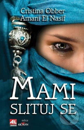 Mami, slituj se - Amani El Nasif, Cristina Obber