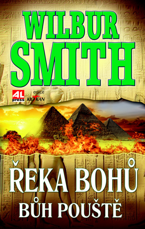Řeka bohů - Bůh pouště - Wilbur Smith