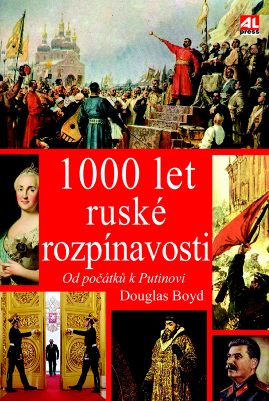 1000 let ruské rozpínavosti - Douglas Boyd
