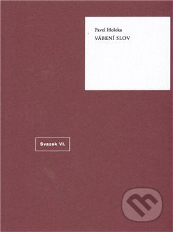 Vábení slov - Pavel Holeka