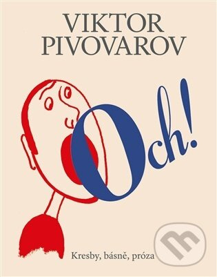 Och! - Viktor Pivovarov - kniha z kategorie Maliarstvo