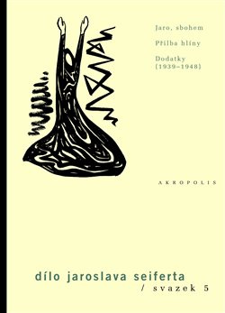 Dílo Jaroslava Seiferta, sv. 5 - Jaroslav Seifert