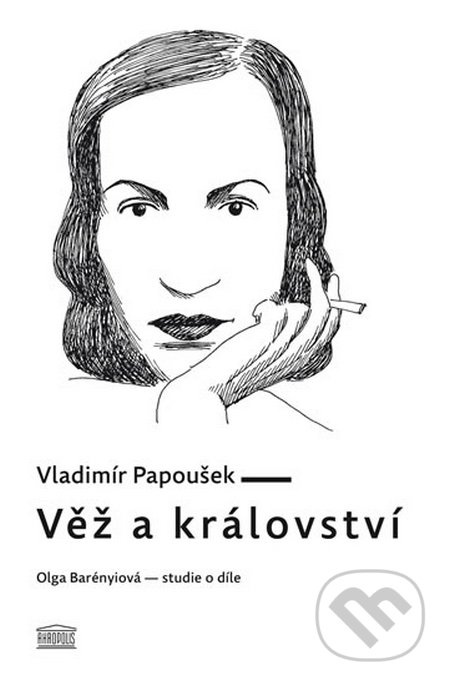 Věž a království - Vladimír Papoušek