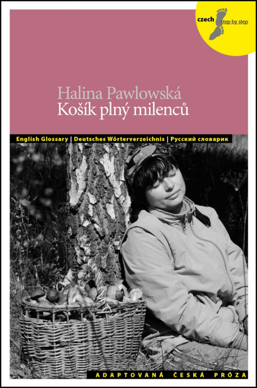 Košík plný milenců - Silvie Převrátilová, Petra Bulejčíková, Halina Pawlowská