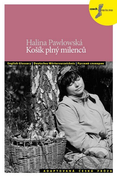 Košík plný milenců - Silvie Převrátilová, Petra Bulejčíková, Halina Pawlowská