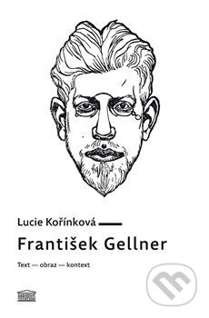 František Gellner - Lucie Kořínková