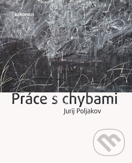 Práce s chybami - Jurij Poljakov