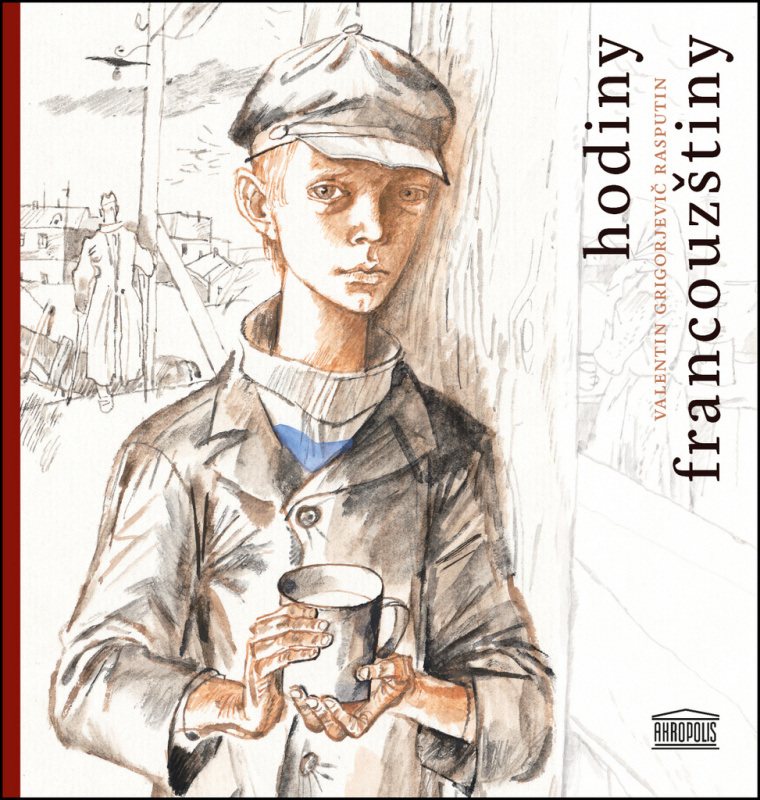 Hodiny francouzštiny - Valentin Grigorjevič Rasputin